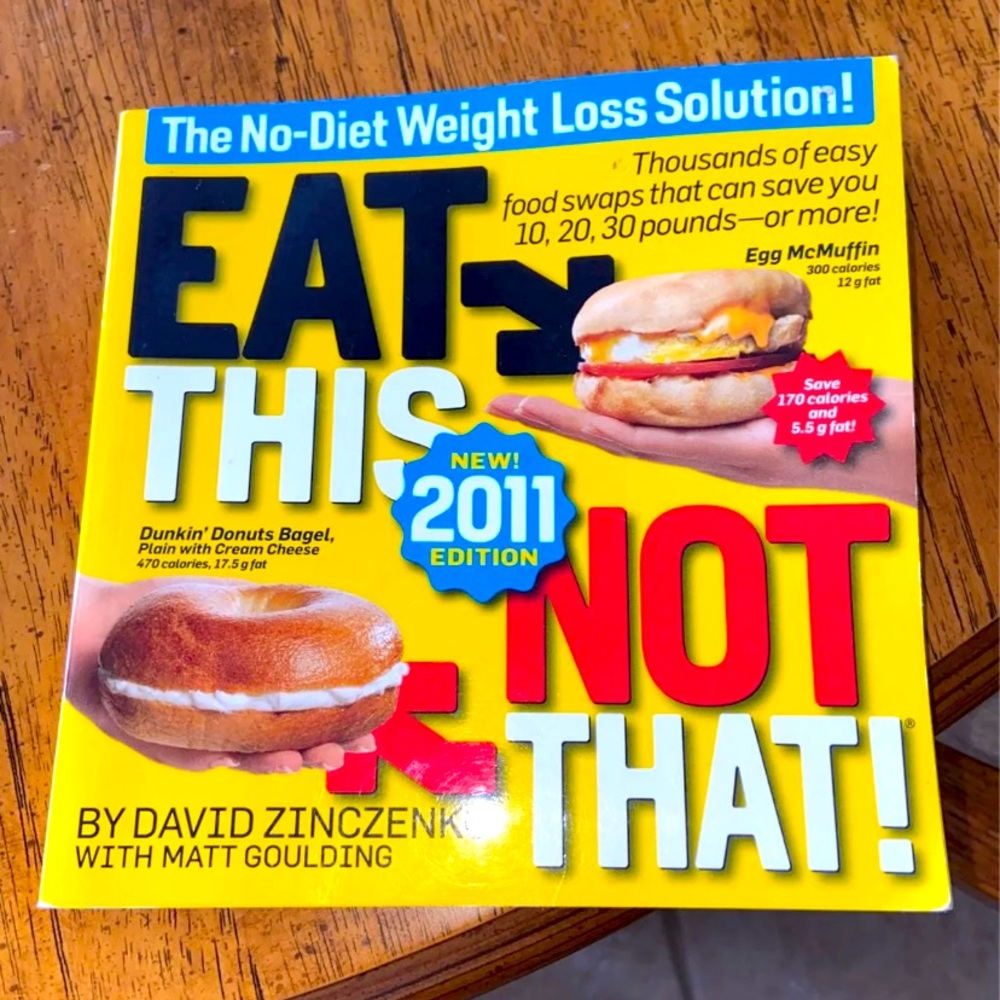 Eat this not that book, great for weight loss!